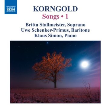 Lieder (integrale), vol.1 - Erich Wolfgang Korngold