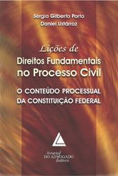 Lições De Direitos Fundamentais No Processo Civil