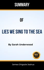 Lies We Sing to the Sea
