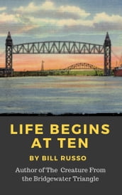 Life Begins at Ten