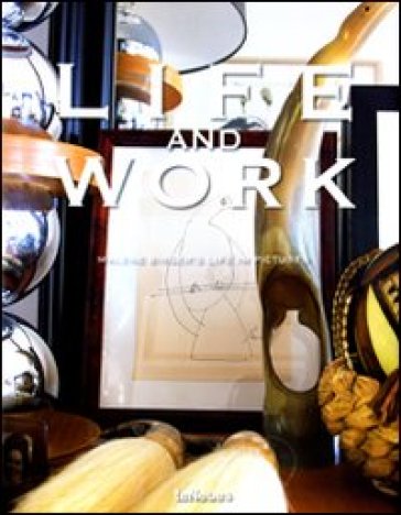 Life and work. Malene Birger's life in pictures. Ediz. inglese, tedesca, francese e spagnola