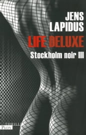 Life deluxe Stockholm noir III