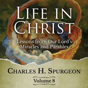 Life in Christ Vol 8