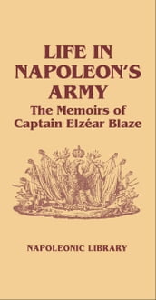 Life in Napoleon s Army