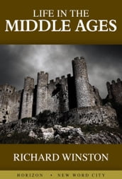 Life in the Middle Ages