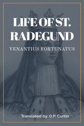 Life of St. Radegund