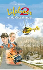 Lifeliner 2 en de cobrahandel