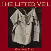 Lifted Veil, The