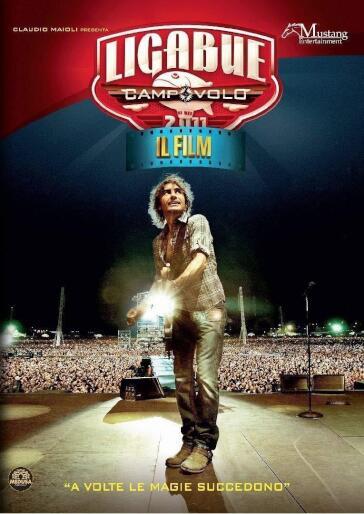 Ligabue - Campovolo 2011 - Il Film - Cristian Biondani - Marco Salom