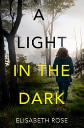 A Light in the Dark (Taylor s Bend, #3)