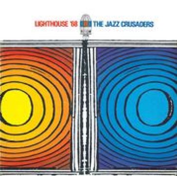 Lighthouse 68 -bonus tr- - The Jazz Crusaders