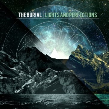 Lights & oerfections - Burial