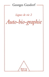 Lignes de vie 2 - Auto-bio-graphie