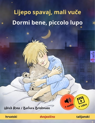 Lijepo spavaj, mali vue  Dormi bene, piccolo lupo (hrvatski  talijanski) - Ulrich Renz