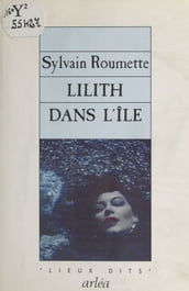 Lilith dans l île