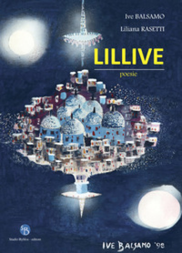 Lillive - Ive Balsamo - Liliana Rasetti