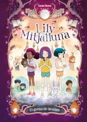 La Lily Mitjalluna 2 - El gremi de les bruixes