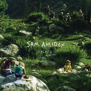 Lily-o - Sam Amidon