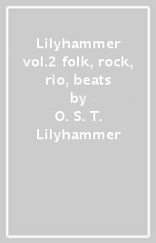 Lilyhammer vol.2 folk, rock, rio, beats