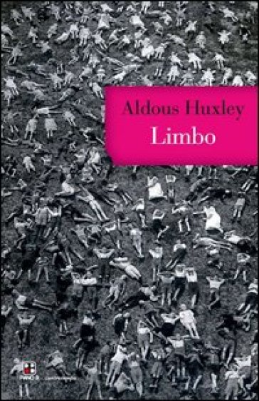 Limbo - Aldous Huxley