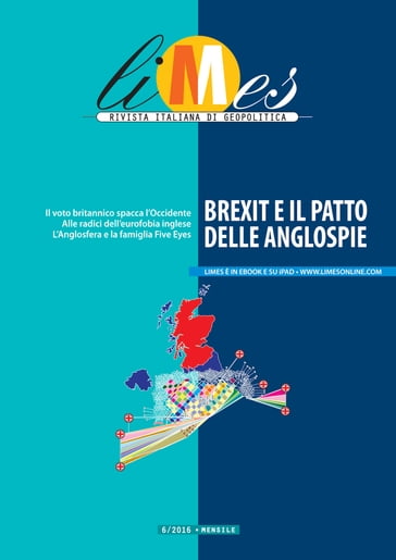 Limes - Brexit e il patto delle anglospie - Limes