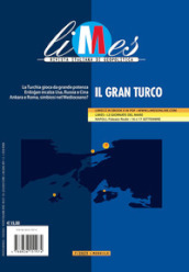 Limes. Rivista italiana di geopolitica (2023). 7: Il gran turco