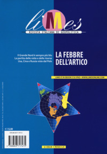 Limes. Rivista italiana di geopolitica (2019). 1: La febbre dell'Artico