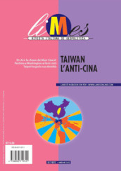 Limes. Rivista italiana di geopolitica (2021). 9: Taiwan l anti-Cina