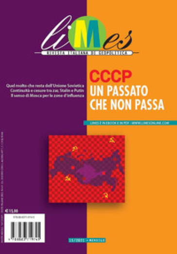 Limes. Rivista italiana di geopolitica (2021). 11: CCCP un passato che non passa