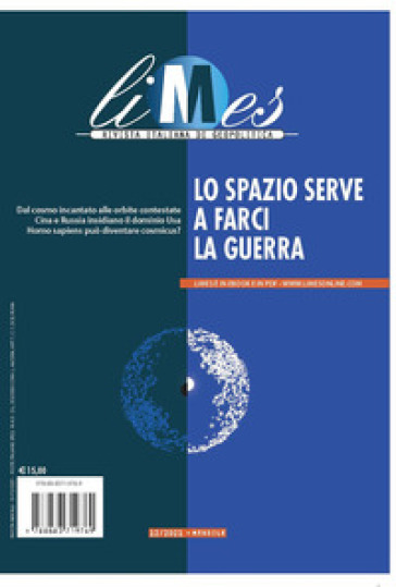 Limes. Rivista italiana di geopolitica (2021). 12: Lo spazio serve a farci la guerra