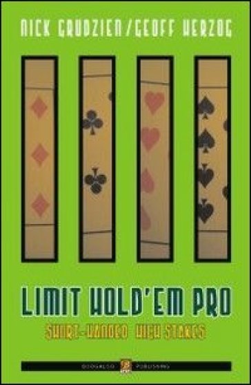 Limit hold'em pro. Short-handed high stakes. Ediz. italiana - Stoxtrader - Zobags