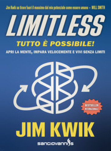Limitless. Tutto è possibile! Apri la mente, impara velocemente e vivi senza limiti - Jim Kwik