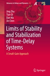 Limits of Stability and Stabilization of Time-Delay Systems