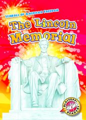 Lincoln Memorial, The