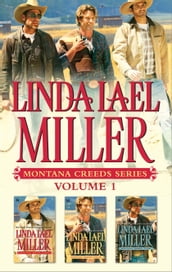 Linda Lael Miller Montana Creeds Series Volume 1