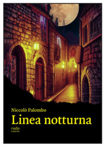 Linea notturna - Niccolò Palombo