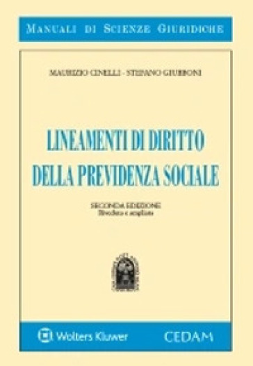 Lineamenti di diritto della previdenza sociale - Maurizio Cinelli - Stefano Giubboni