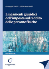 Lineamenti giuridici dell imposta sul reddito delle persone fisiche