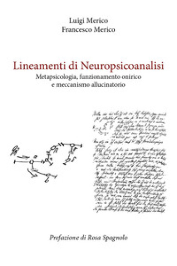 Lineamenti di neuropsicoanalisi - Luigi Merico - Francesco Merico
