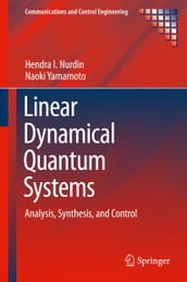 Linear Dynamical Quantum Systems