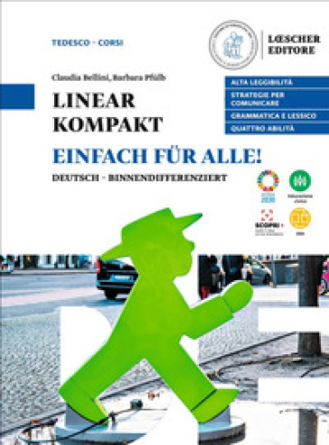 Linear kompakt. Lehrwerk für deutsch. Einfach für alle. Per le Scuole superiori. Con e-book. Con espansione online - Giorgio Motta