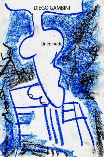 Linee nude - Diego Gambini