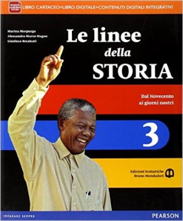 Linee della storia. Per la Scuola media. Con e-book. Con espansione online. Vol. 3 - Marina Morpurgo - M. Alessandro Marzo