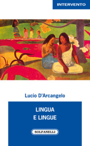 Lingua e lingue - Lucio D