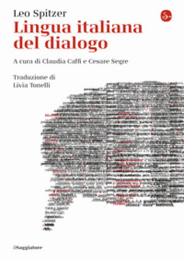 Lingua italiana del dialogo - Leo Spitzer