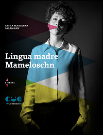 Lingua madre Mameloschn - Sasha Marianna Salzmann | 