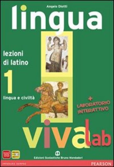 Lingua viva lab. Per le Scuole superiori. Con DVD-ROM. Con espansione online. 1. - Angelo Diotti