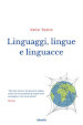 Linguaggi, lingue e linguacce