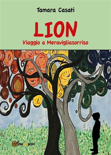 Lion Viaggio a Meravigliasorriso - Tamara Casati