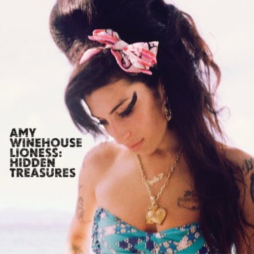 Lioness hidden treasures - Amy Winehouse